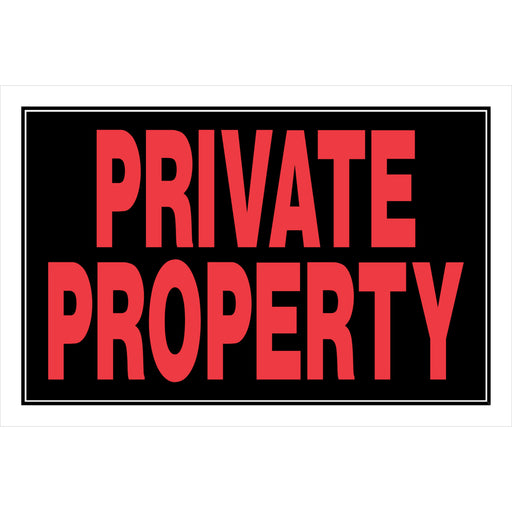HILLMAN English Black Private Property Sign 8 in. H X 12 in. W