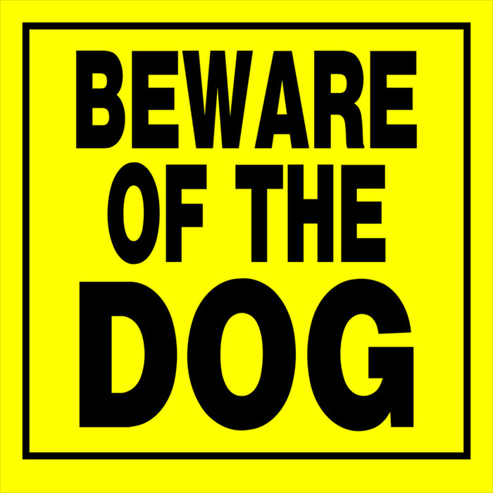 HILLMAN English Yellow Beware Sign 11 in. H X 11 in. W