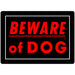 HILLMAN English Black Beware of Dog Sign 10 in. H X 14 in. W