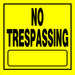 HILLMAN English Yellow No Trespassing Sign 11 in. H X 11 in. W